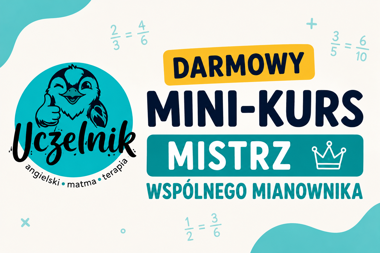 Mistrz współnego mianownika – bezpłatny kurs