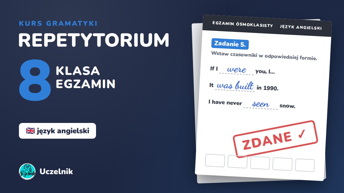 Gramatyka – Repetytorium ósmoklasisty (klasa 8, egzamin)